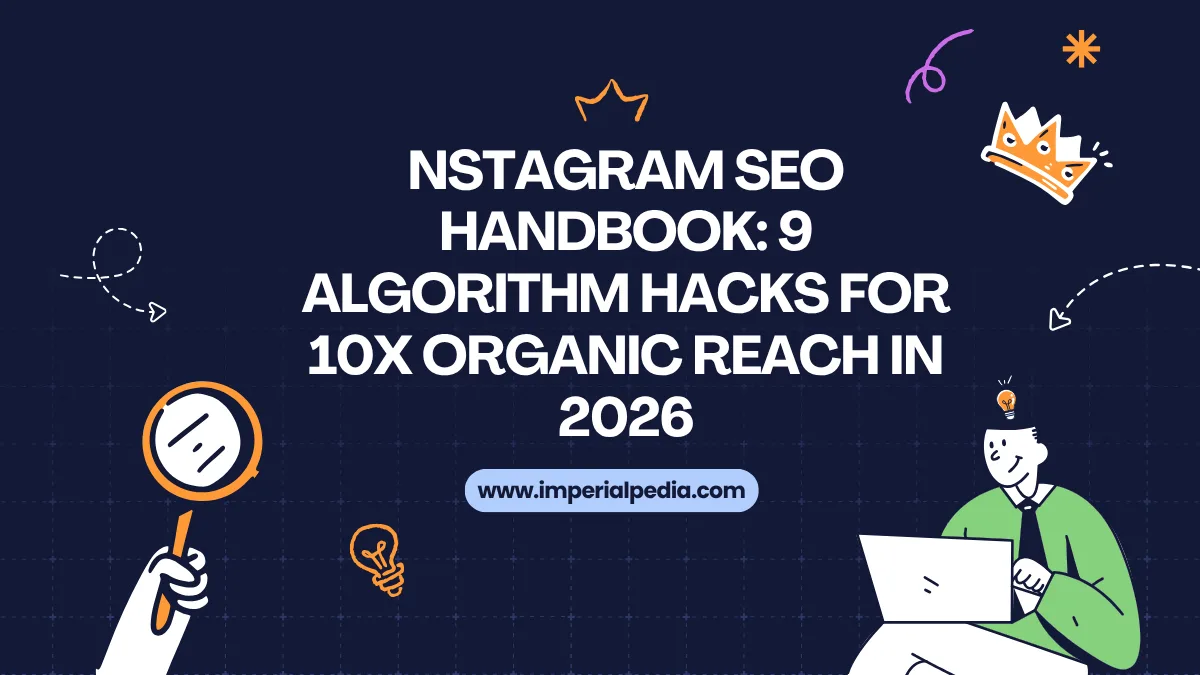 Instagram SEO Algorithm Strategy Guide